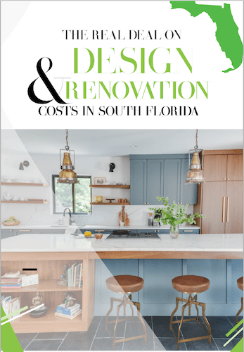 The Real Deal on Design & Renovation Costs in South Florida