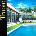 Tropic Magazine cover Studio 818 MidMod House